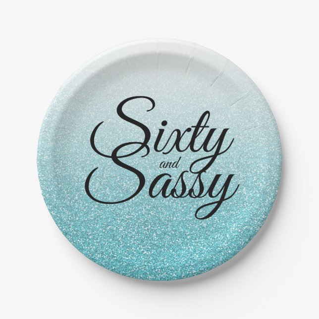 Blue Glitter Ombre 60 and Sassy 60th Birthday Paper Plate (Front)