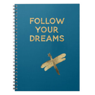 Blue Gold Follow Your Dreams Dragonfly Notebook