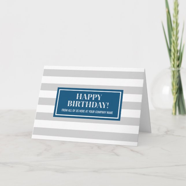 Blue Gray Stripes Business From Group Birthday Card (Front)