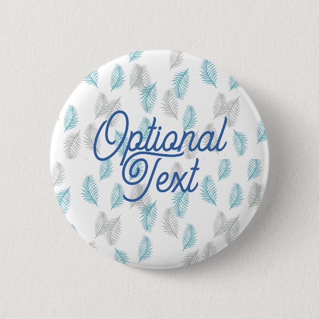 Blue & Grey Leaves Pattern  2 Inch Round Button (Front)