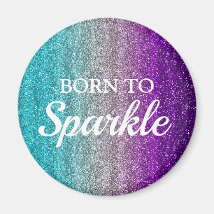 Blue, Grey & Purple Glitter Born to Sparkle Magnet