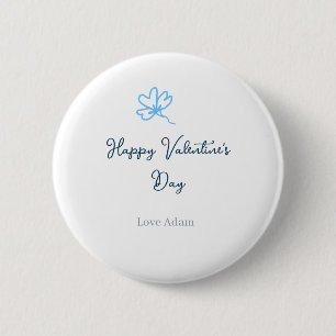 Blue happy Valentine's day love name flower rustic 2 Inch Round Button