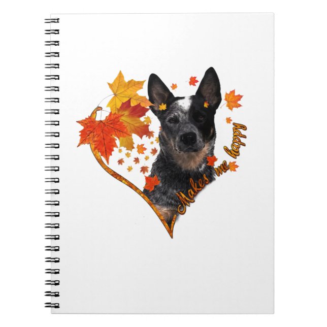 Blue Heeler Makes Me Happy Fall Leaves Notebook (Front)