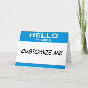 Blue Hello My Name Is ... Customizable Blank Card