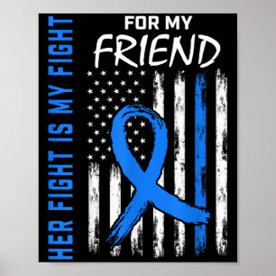 Blue Her Fight Is My Fight Diabetes Awareness Shir Poster