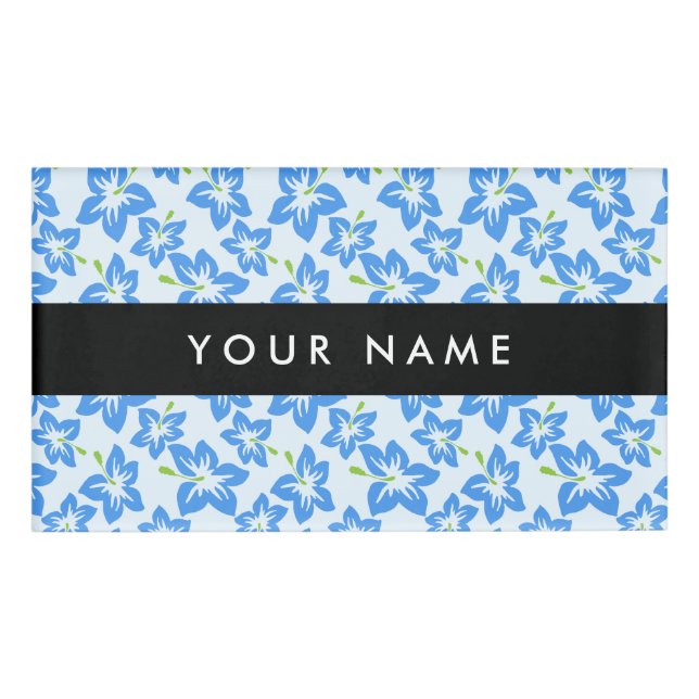 Blue Hibiscus, Blue Flowers, Your Name Tag (Front)