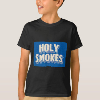 Blue Holy Smokes Graphic Look T-Shirt