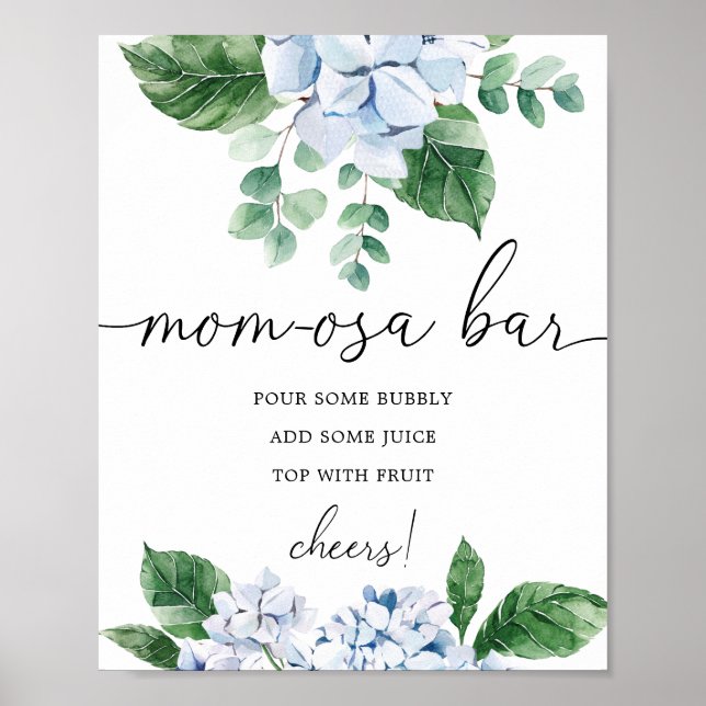Blue Hydrangea Floral Baby Shower Mom-osa Bar Sign (Front)