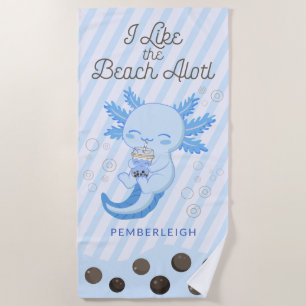 Blue 'I Like the Beach Alotl’ Boba Tea Axolotl Towel