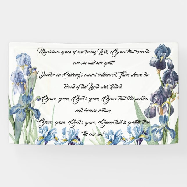 Blue Iris Flowers Gods Grace Song Christian Banner (Horizontal)