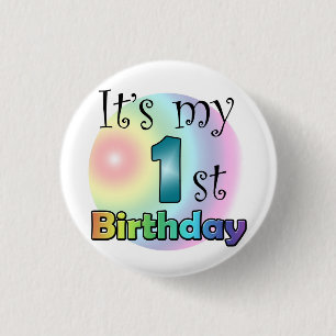 Blue It's my 1st Birthday 1 Inch Round Button