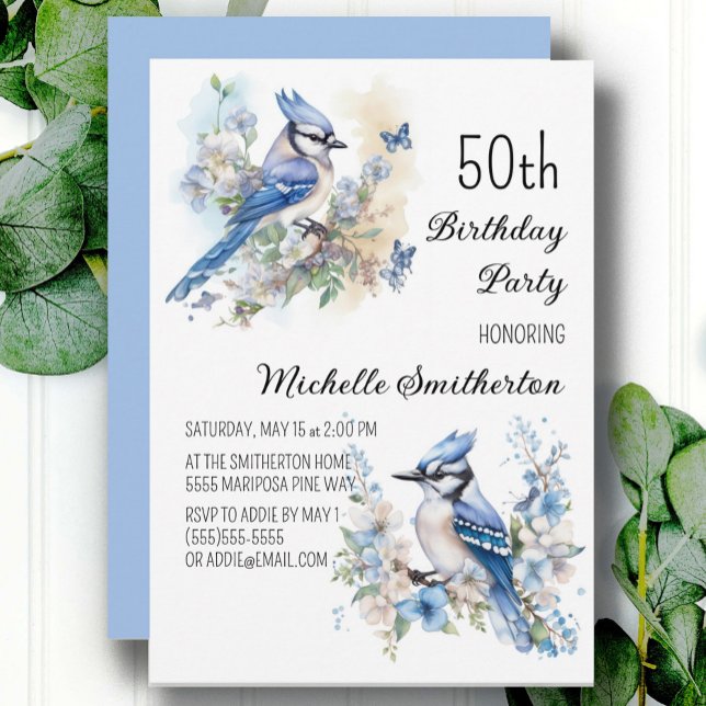 Blue Jay Bird Flowers Springtime 50th Birthday Invitation (Blue Jay women's 50th birthday party invitation, customizable with your own text. )