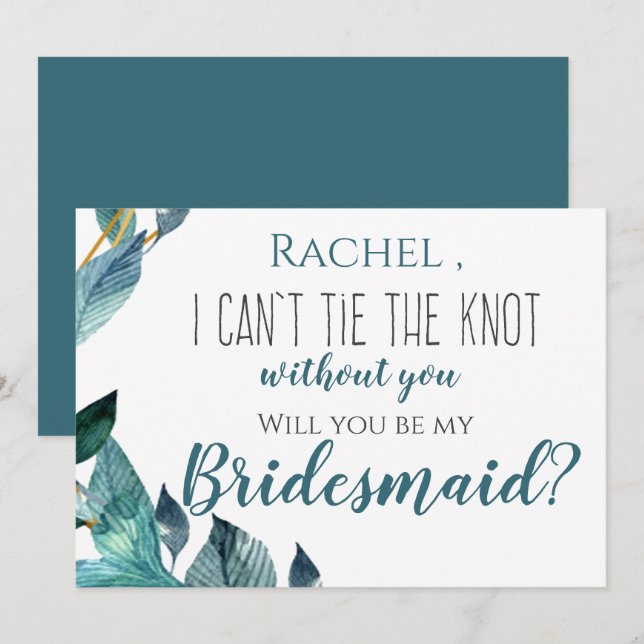 Blue Leaves  I can't Tie The Knot Without You Invitation (Front/Back)