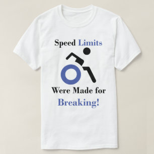 Blue - Limits Were Made for Breaking w/ Wheelchair T-Shirt