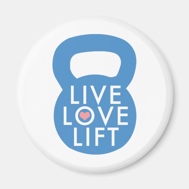 Blue "Live Love Lift!" Magnet (Front)