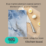 blue marble abstract coastal pattern kitchen towel<br><div class="desc">An accent pillow in dark blue, white and light blue marble liquid ink colours. The design is a dreamy romantic and elegant design with gold and silver traces like the coastal sea breeze shimmers. It looks like an abstract marmor stone texture and fluid lava at the same time. This design...</div>