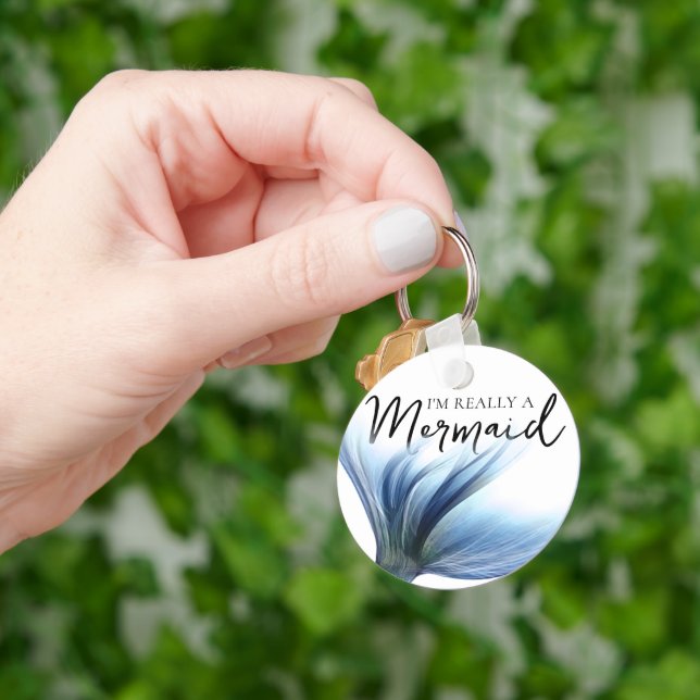 Blue Mermaid Tail | I'm Really a Mermaid Saying Keychain (Hand)