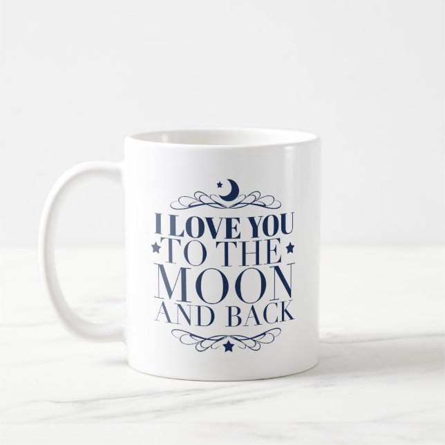 Blue Moon Love Life Quote Coffee Mug (Left)