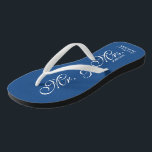 Blue Mr and Mrs wedding flip flops for newly weds<br><div class="desc">Navy Blue Mr and mrs beach wedding flip flops for bride and groom / Just Married couple. Add your date of marriage. Personalized name elegant flipflops for newlyweds and their entourage. Make your own personalized wedge sandals for team bride, brides maid, maid of honour, flower girl, mother of the bride,...</div>