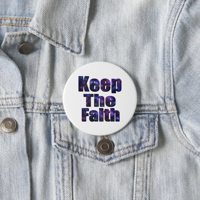 Blue Nebula Keep The Faith Logo, 3 Inch Round Button (In Situ)