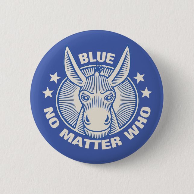 Blue No Matter Who 2 Inch Round Button (Front)