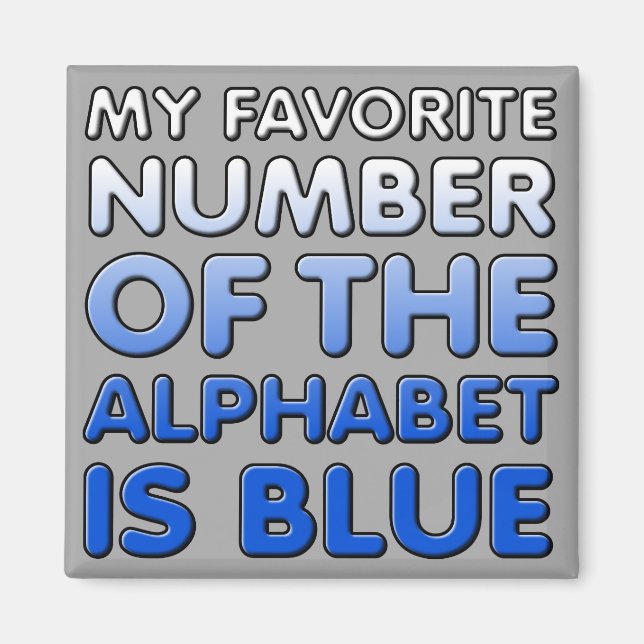Blue Number Of The Alphabet Funny Fridge Magnet (Front)