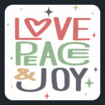 Blue of the holiday : Love, peace and joy Square Sticker<br><div class="desc">Blue of the holiday : Love,  peace and joy</div>