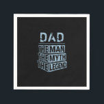 Blue Personalized Name The Man The Myth The Legend Napkin<br><div class="desc">Personalized your own name,  "the Man the Myth the Legend" typography design in black and blue,  great for men,  dad,  grandpa,  husband,  boyfriend on father's day,  birthday,  anniversary,  and any special day.</div>
