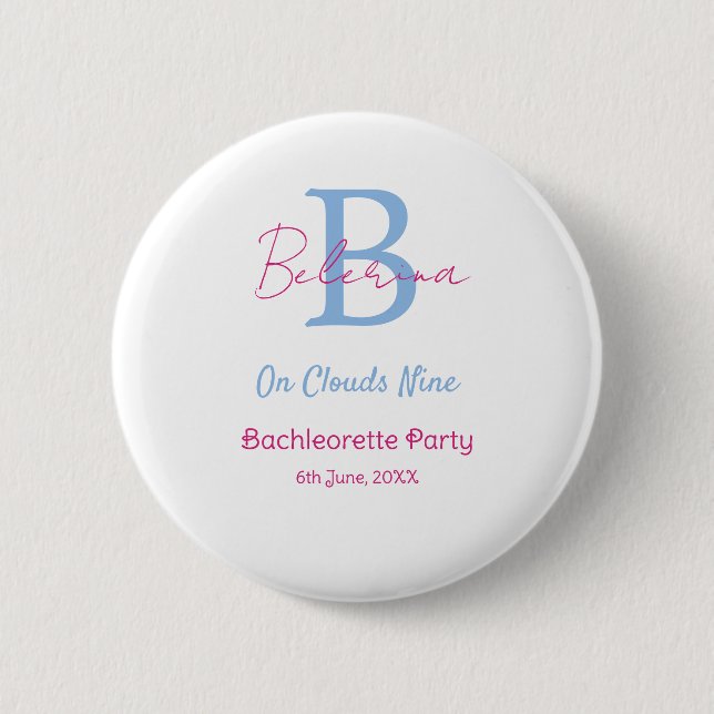 blue pink on clouds nine monogram bachelorette par 2 inch round button (Front)