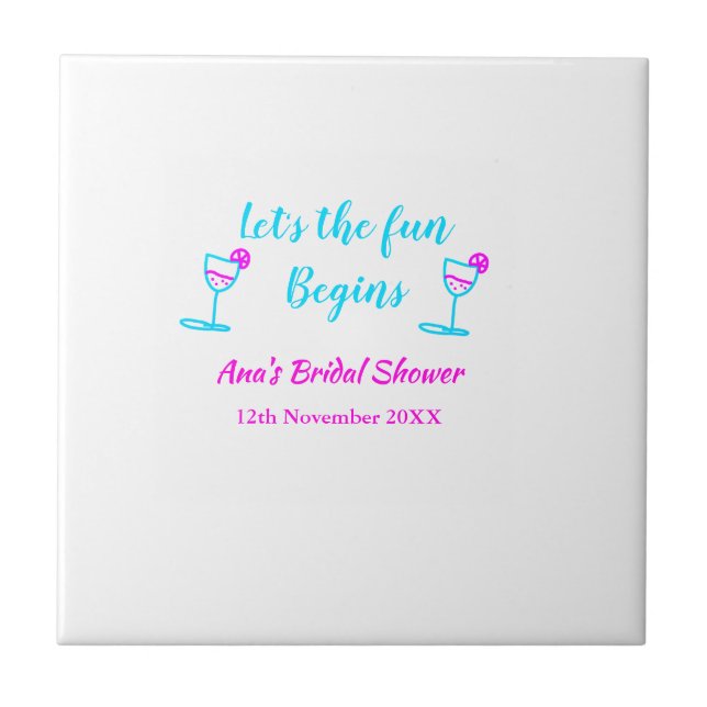 Blue pink vine glass bridal shower let's fun begin tile (Front)