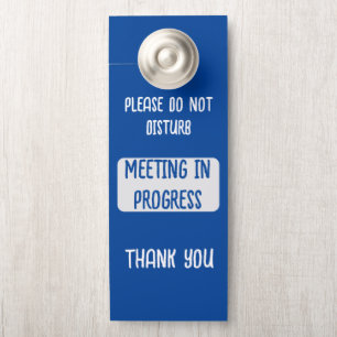 Blue Please Do Not Disturb Meeting in Progress WFH Door Hanger
