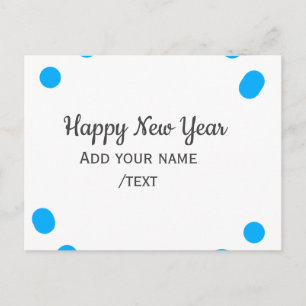 Blue polkadots happy new year add name messasimple holiday postcard