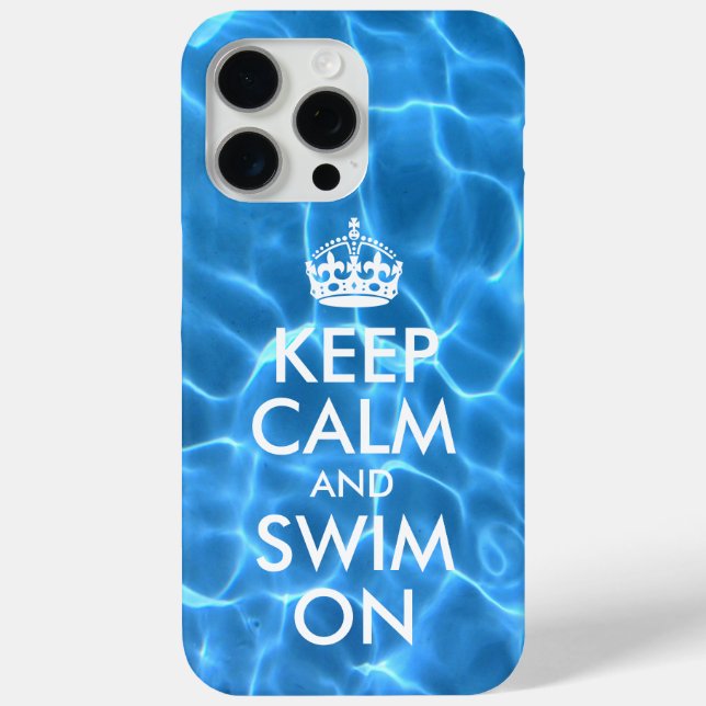 Blue Pool Water Keep Calm and Swim On Case-Mate iPhone Case (Back)
