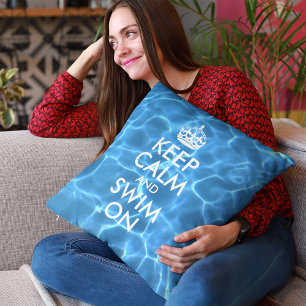 Blue Pool Water Keep Calm and Swim On Throw Pillow