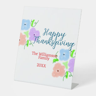 Blue purple pink happy thanksgiving add family n pedestal sign