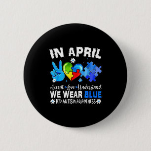 Blue puzzle autism awareness in april accept love 2 inch round button