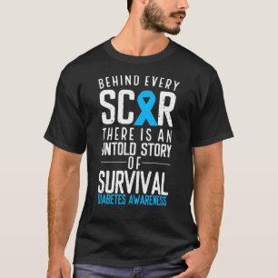 Blue Ribbon Behind Every Scar Survivor Diabetes Aw T-Shirt