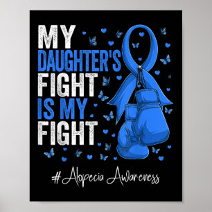 Blue Ribbon Daughter Alopecia Awareness Poster