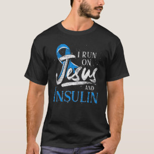 Blue Ribbon I Run On Jesus And Insulin Diabetes Aw T-Shirt