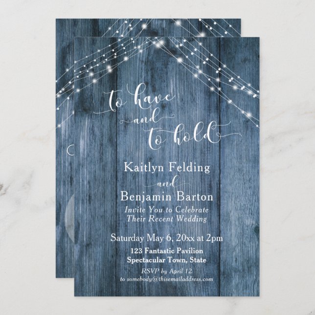 Blue Rustic Wood & Lights To Have and To Hold Invitation (Front/Back)
