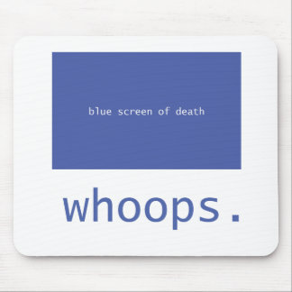 Blue screen of death - whoops! mouse pad