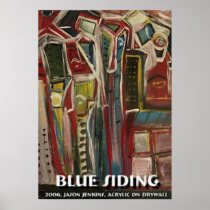 Blue Siding Poster
