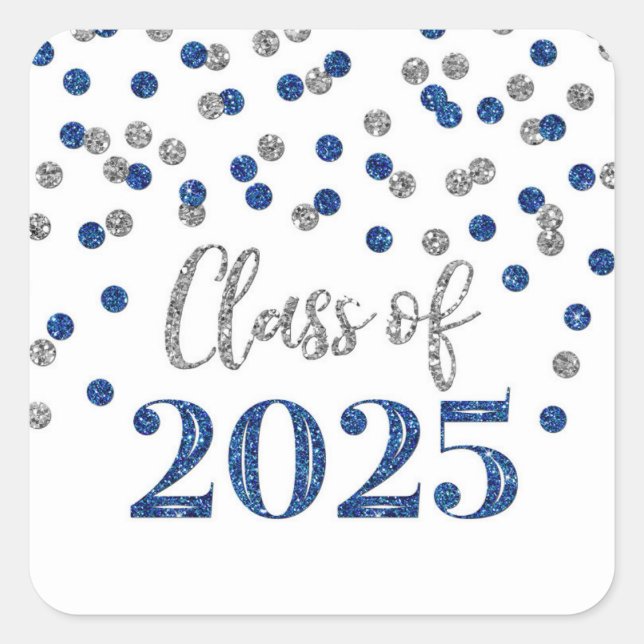 Blue Silver Confetti Graduation 2025 Square Sticker (Front)