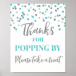 Blue Silver Confetti Thanks for Popping By Sign<br><div class="desc">Thanks for popping by popcorn bar sign for baby shower,  bridal shower,  birthday party or wedding in light blue and silver confetti pattern. Please note glitter effect is photographic effect only.</div>