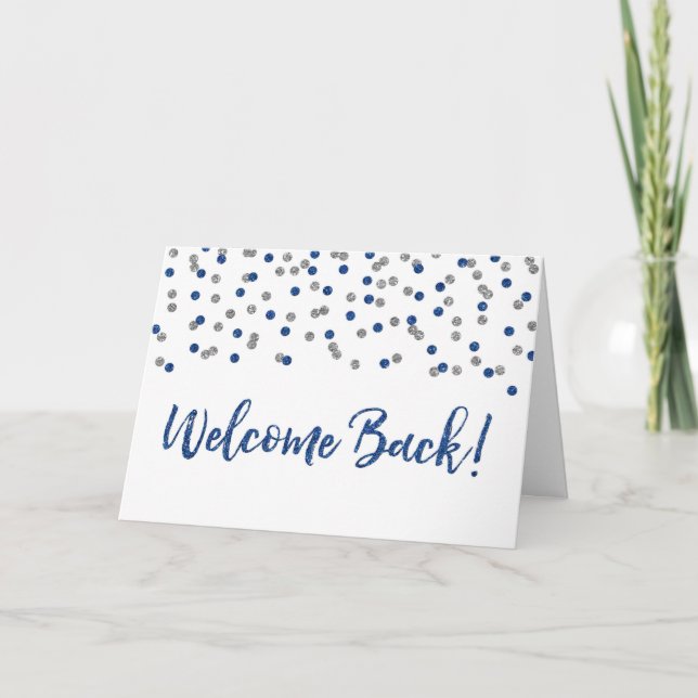 Blue Silver Confetti Welcome Back Card (Front)