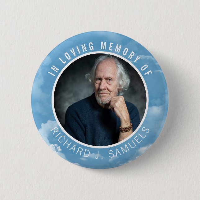 Blue Sky White Clouds In Loving Memory Photo 2 Inch Round Button (Front)
