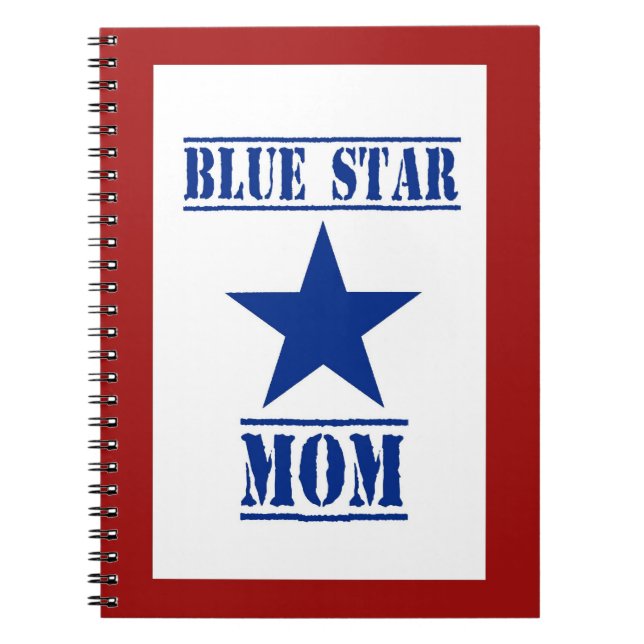 Blue Star Mom Patriotic Military Notebook (Front)