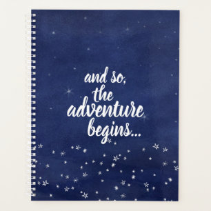 Blue Starry Night And So the Adventure Begins Planner