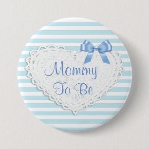 Blue Stripes Mommy to be Baby Shower 3 Inch Round Button