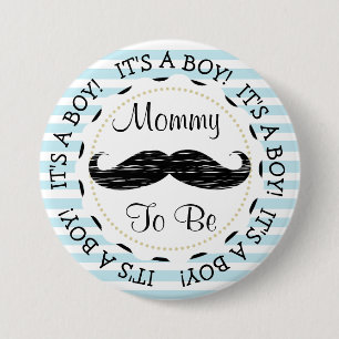 Blue Stripes Mommy to be Moustache Baby Shower 3 Inch Round Button